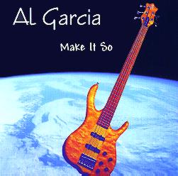 Al Garcia Make it So