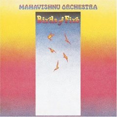 Mahavishnu Orchestra: Birds of Fire