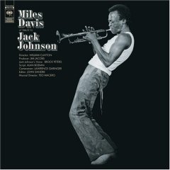 Miles Davis: Jack Johnson